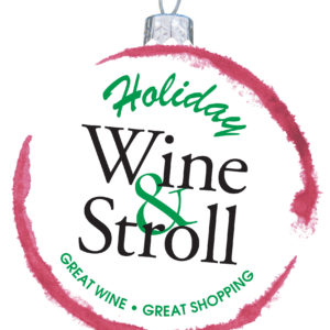 Holiday Wine and Stroll